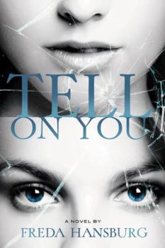 Paperback Tell on You Book
