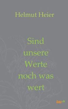 Hardcover Sind unsere Werte noch was wert [German] Book