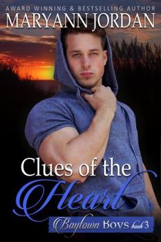 Paperback Clues of the Heart: Baytown Boys Book