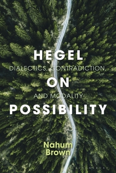 Paperback Hegel on Possibility: Dialectics, Contradiction, and Modality Book