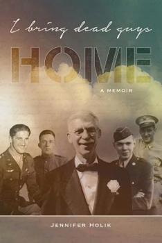 Paperback I Bring Dead Guys Home: A Memoir Book