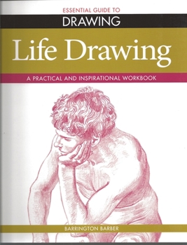 Paperback Essential Guide to Life Drawing Book