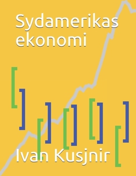 Paperback Sydamerikas ekonomi [Swedish] Book