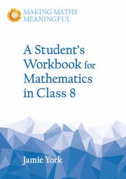 Paperback CLASS 8 STUDENT'S WORKBOOK FOR MATHEMATICS Book