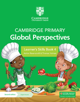 Paperback Cambridge Primary Global Perspectives Learner's Skills Book 4 with Digital Access (1 Year) Book