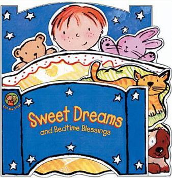 Board book Sweet Dreams: And Bedtime Blessings Book