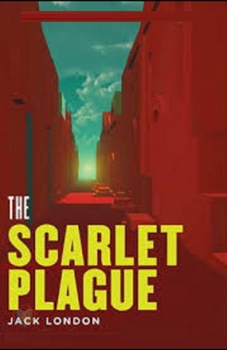 Paperback The Scarlet Plague Illustrated Book