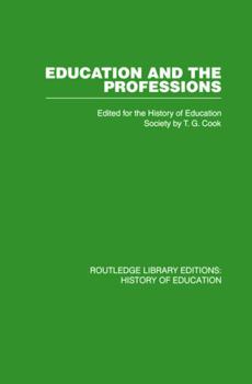 Paperback Education and the Professions Book
