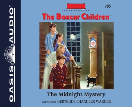 The Midnight Mystery (Boxcar Children Mysteries) - Book #95 of the Boxcar Children
