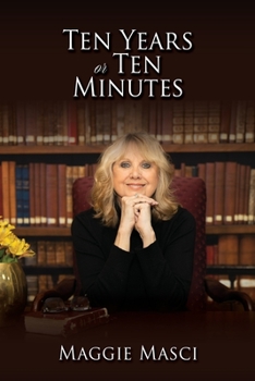 Paperback Ten Years or Ten Minutes Book