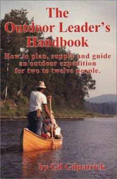 Paperback The Outdoor Leaders Handbook Book