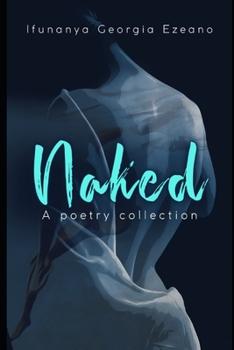 Paperback Naked: A poetry collection Book