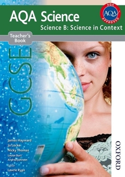 Paperback New Aqa Science GCSE Science B: Science in Context Teacher's Book