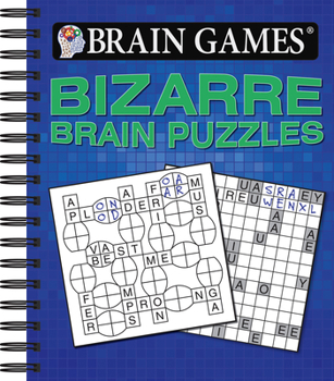 Spiral-bound Brain Games - Bizarre Brain Puzzles Book