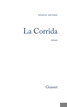 Paperback La corrida [French] Book