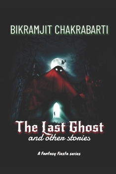 Paperback The Last Ghost and other stories Book