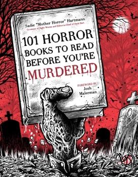 Paperback 101 Horror Books to Read Before You're Murdered Book