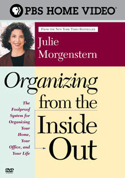 DVD Organizing From The Inside Out With Julie Morgenstern Book