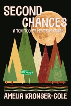 Paperback Second Chances: A Toki Tooley Mystery Series Book