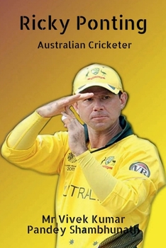 Paperback Ricky Ponting: Australian Cricketer Book