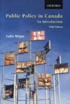 Paperback Public Policy in Canada: An Introduction Book