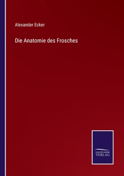 Paperback Die Anatomie des Frosches [German] Book