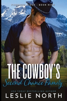 The Cowboy's Second Chance Family