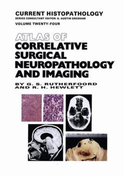 Paperback Atlas of Correlative Surgical Neuropathology and Imaging Book