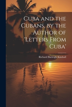 Paperback Cuba and the Cubans, by the Author of 'letters From Cuba' Book