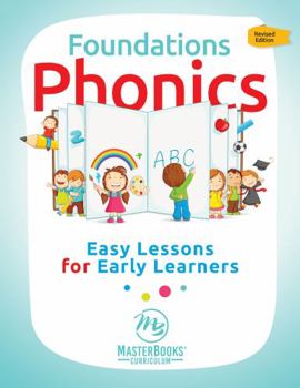 Paperback Foundations Phonics: Easy Lessons for Early Learners Book
