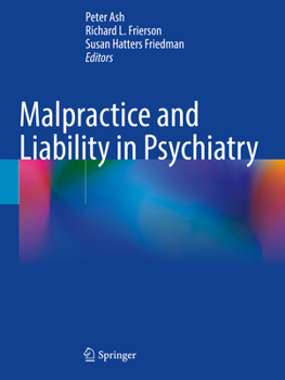 Paperback Malpractice and Liability in Psychiatry Book