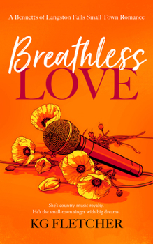 Breathless Love (Bennetts of Langston Falls)