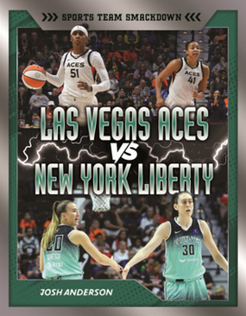 Las Vegas Aces vs. New York Liberty: Rival Rumble (Sports Team Smackdown (Lerner