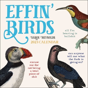 Calendar Effin' Birds 2023 Wall Calendar Book