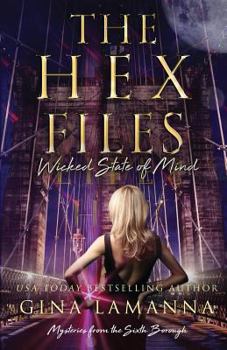 Paperback The Hex Files: Wicked State of Mind Book