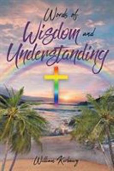 Paperback Words of Wisdom and Understanding Book