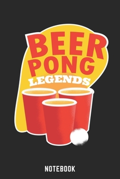 Beer Pong Notebook: A5 Liniert Bierbrau Buch, Notizbuch für Biebrauer, Hobbybrauer, Bier Brauen 120 Seiten 6x9 | Organizer Schreibheft Planer zum Ausfüllen (German Edition)