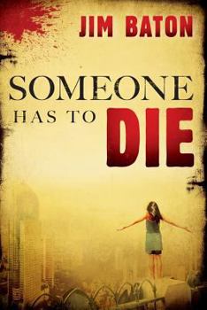 Paperback Someone Has to Die (Peace Trilogy) Book