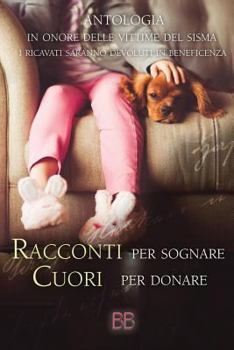 Paperback Racconti per sognare Cuori per donare - Children's version [Italian] Book