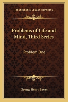 Paperback Problems of Life and Mind, Third Series: Problem One Book