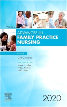 Hardcover Advances in Family Practice Nursing, 2020: Volume 2-1 Book