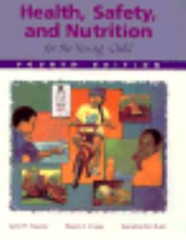 Paperback Health, Safety, and Nutrition for the Young Child Book