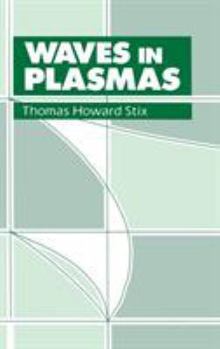 Hardcover Waves in Plasmas Book