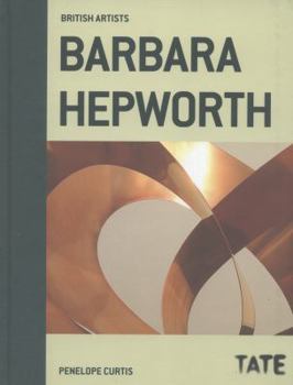 Hardcover Barbara Hepworth (British Artists) Book