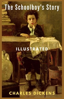 Paperback The Schoolboy's Story Illustrated Book