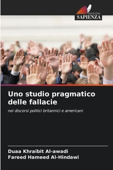 Uno studio pragmatico delle fallacie (Italian Edition)