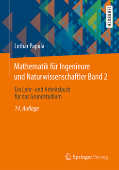 Paperback Mathematik Für Ingenieure Und Naturwissenschaftler Band 2: Ein Lehr- Und Arbeitsbuch Für Das Grundstudium [German] Book
