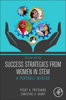 Paperback Success Strategies from Women in Stem: A Portable Mentor Book
