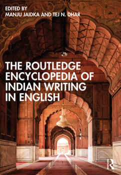 Hardcover The Routledge Encyclopedia of Indian Writing in English Book