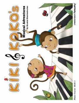 Paperback Kiki & Koko Musical Adventures- Beginner Level Level Piano Course- Book 1 Book